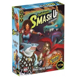 Smash Up - Vous l'aurez...